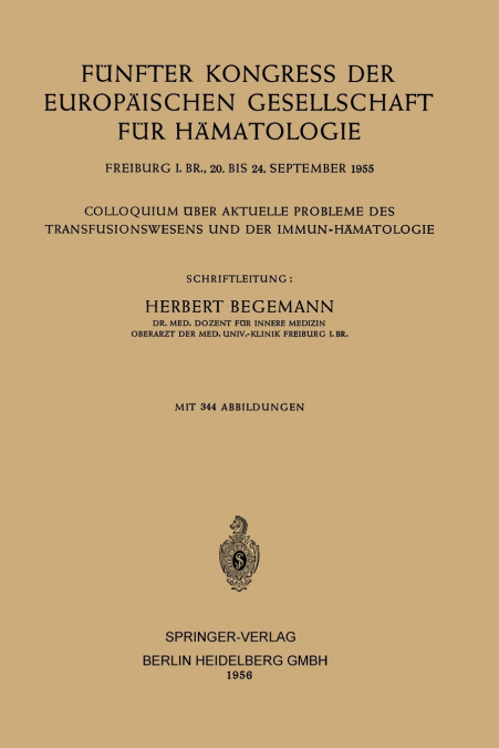 Fünfter Kongress der Europäischen Gesellschaft für Hämatologie