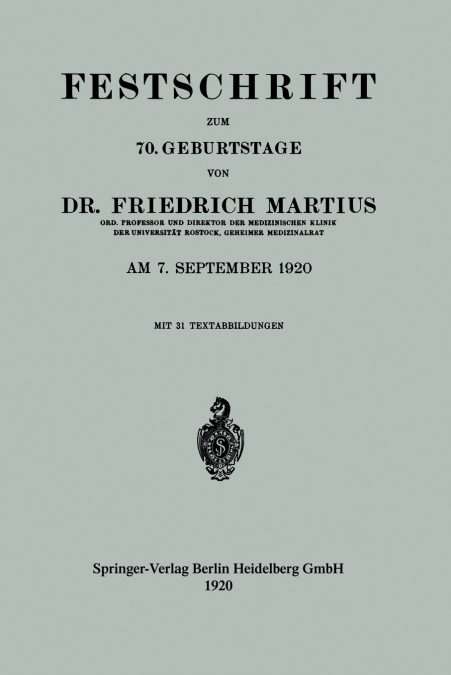 Festschrift Zum 70. Geburtstage