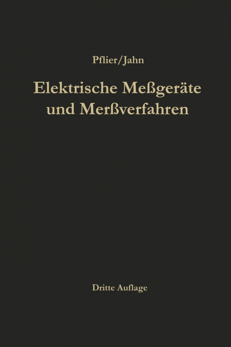 Elektrische Meßgeräte und Meßverfahren