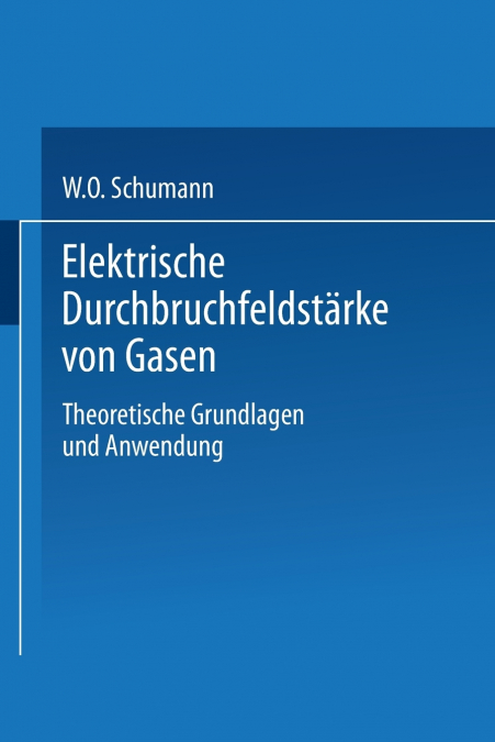 Elektrische Durchbruchfeldstärke von Gasen