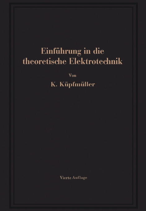 Einführung in die theoretische Elektrotechnik