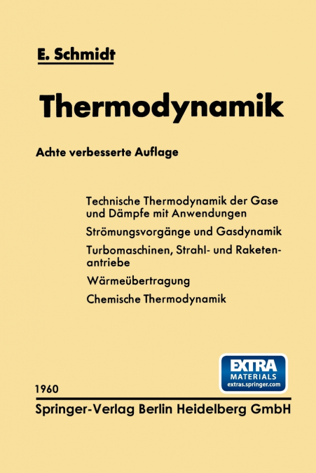 Einführung in die Technische Thermodynamik und in die Grundlagen der chemischen Thermodynamik