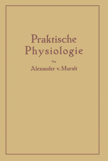 Einführung in die Praktische Physiologie