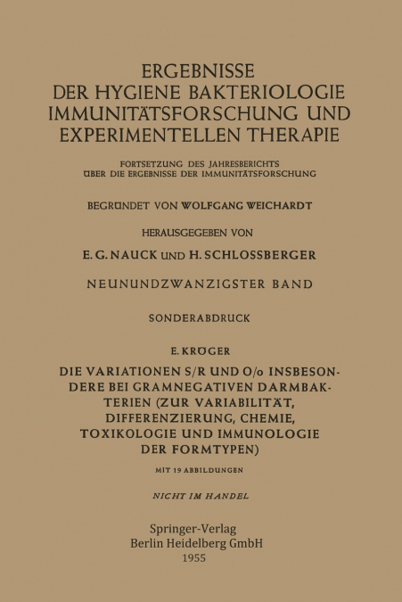 Die Variationen S/R und O/o Insbesondere bei Gramnegativen Darmbakterien