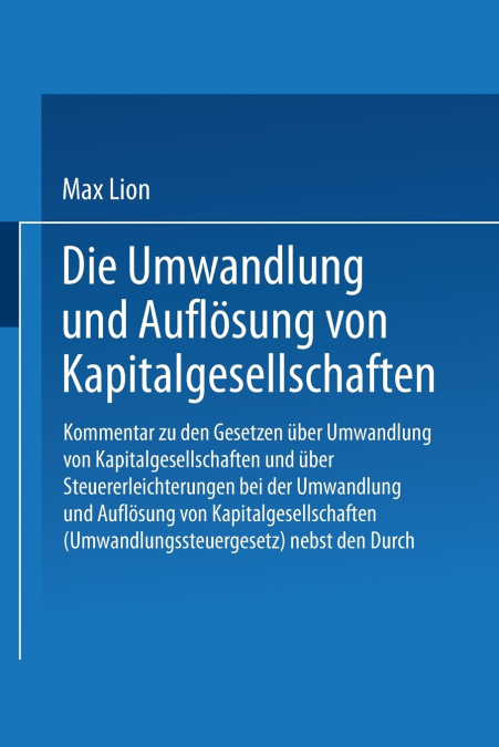 Die Umwandlung Und Auflosung Von Kapitalgesellschaften