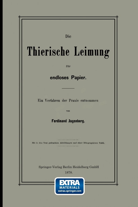 Die Thierische Leimung Fur Endloses Papier