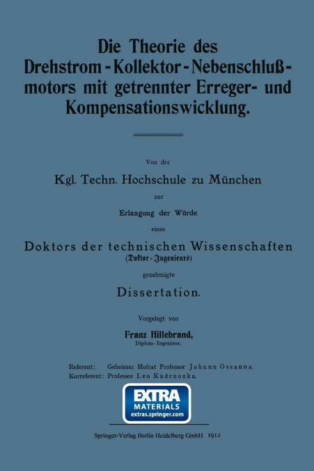 Die Theorie Des Drehstrom-Kollektor-Nebenschlussmotors Mit Getrennter Erreger- Und Kompensationswicklung