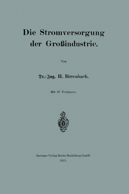 Die Stromversorgung der Großindustrie