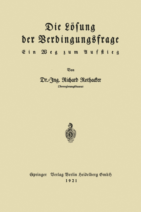 Die Losung Der Verdingungsfrage