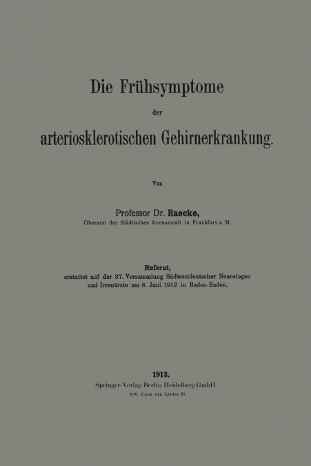 Die Fruhsymptome Der Arteriosklerotischen Gehirnerkrankung