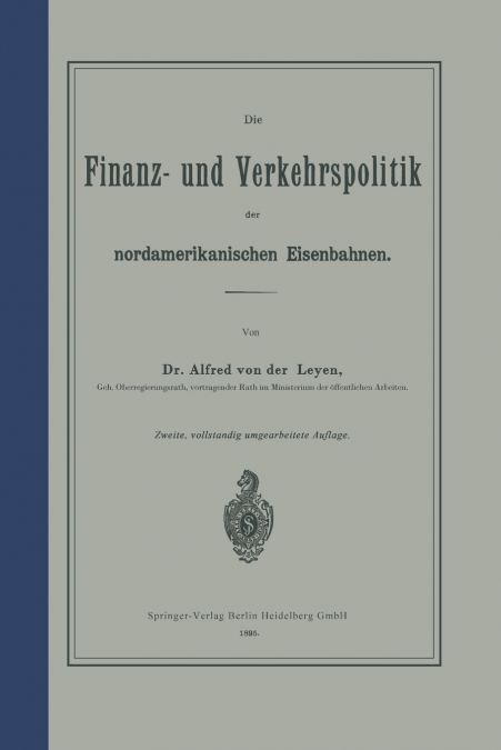 Die Finanz- und Verkehrspolitik der nordamerikanischen Eisenbahnen