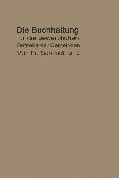 Die Buchhaltung für die gewerblichen Betriebe der Gemeinden