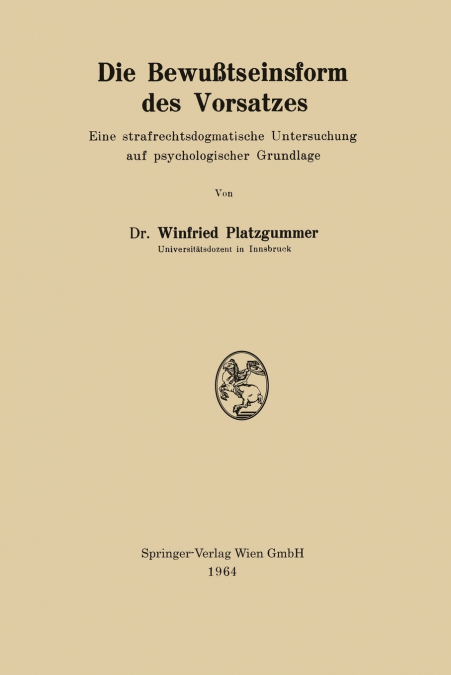 Die Bewußtseinsform des Vorsatzes