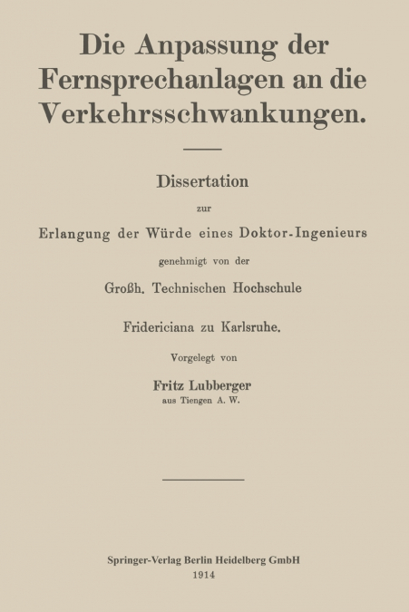 Die Anpassung Der Fernsprechanlagen an Die Verkehrsschwankungen