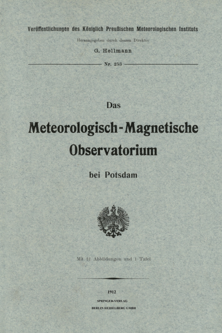 Das Meteorologisch-Magnetische Observatorium Bei Potsdam