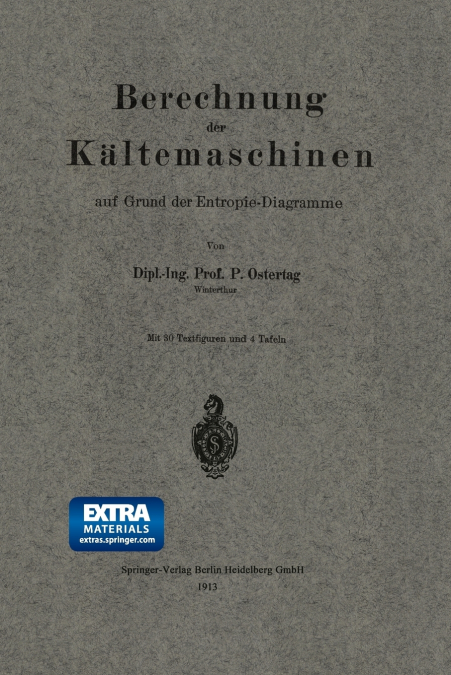 Berechnung Der Kaltemaschinen Auf Grund Der Entropie-Diagramme