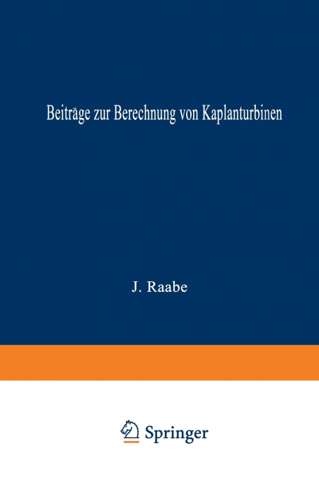 Beiträge zur Berechnung von Kaplanturbinen