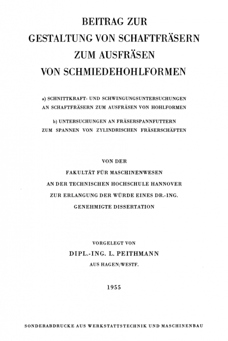 Beitrag zur Gestaltung von Schaftfräsern zum Ausfräsen von Schmiedehohlformen