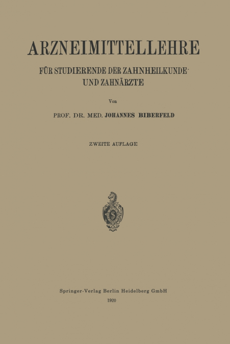 Arzneimittellehre für Studierende der Zahnheilkunde und Zahnärzte