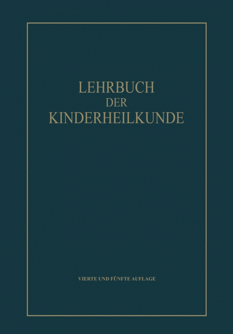 Lehrbuch der Kinderheilkunde von