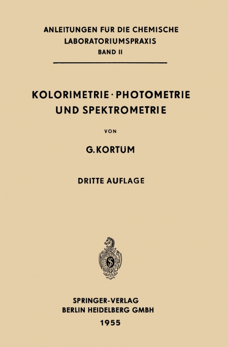 Kolorimetrie . Photometrie Und Spektrometrie
