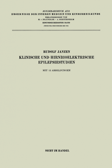 Klinische Und Hirnbioelektrische Epilepsiestudien