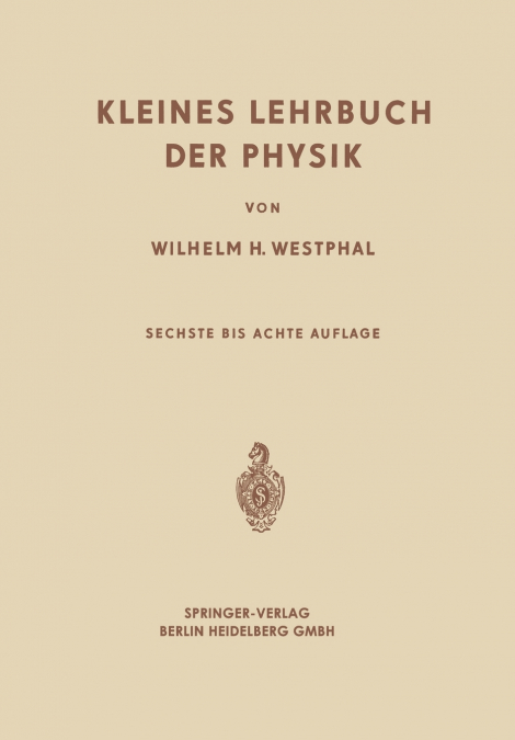 Kleines Lehrbuch der Physik
