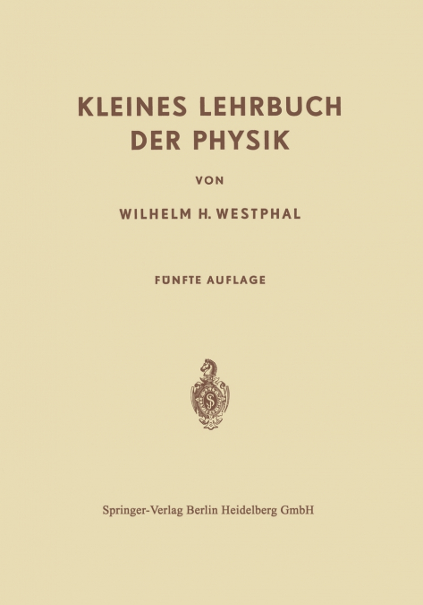 Kleines Lehrbuch der Physik