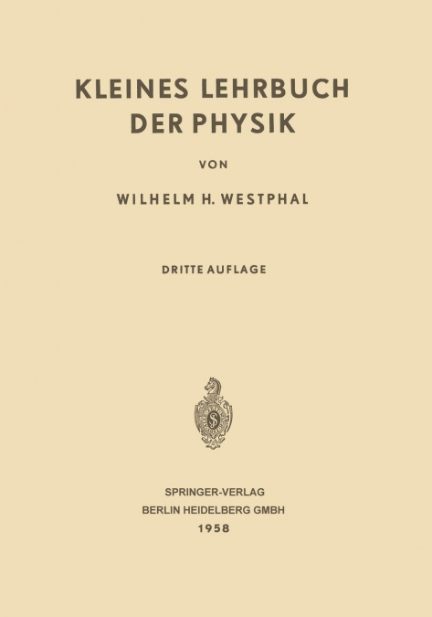 Kleines Lehrbuch der Physik