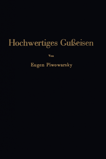 Hochwertiges Gußeisen