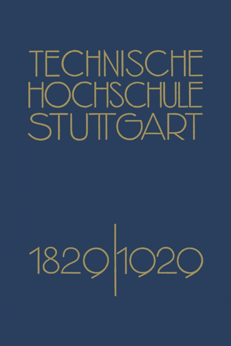 Festschrift der Technischen Hochschule Stuttgart