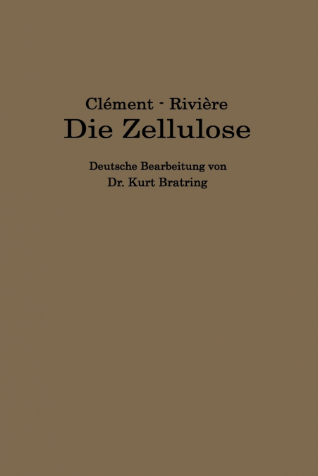 Die Zellulose