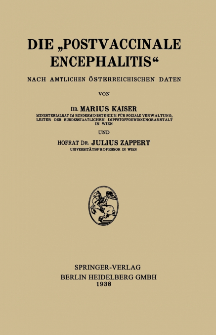 Die Postvaccinale Encephalitis