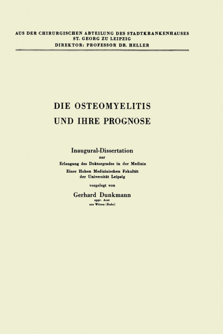 Die Osteomyelitis Und Ihre Prognose