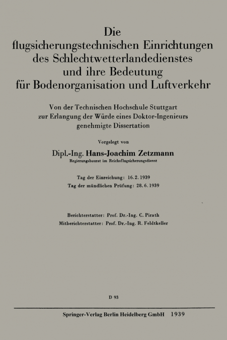 Die Flugsicherungstechnischen Einrichtungen Des Schlechtwetterlandedienstes Und Ihre Bedeutung Fur Bodenorganisation Und Luftverkehr