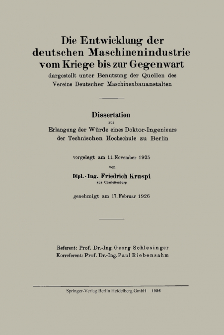 Die Entwicklung der deutschen Maschinenindustrie vom Kriege bis zur Gegenwart