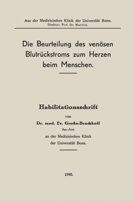 Die Beurteilung Des Venosen Blutruckstroms Zum Herzen Beim Menschen