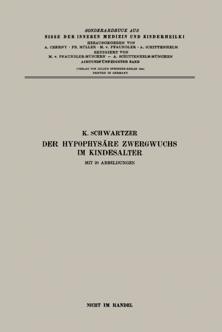 Der Hypophysare Zwergwuchs Im Kindesalter