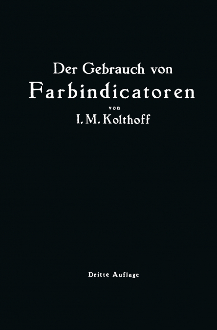 Der Gebrauch Von Farbindicatoren