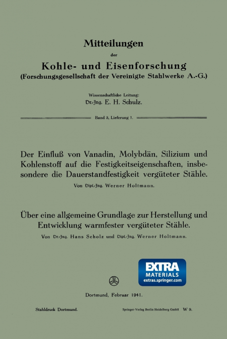 Der Einfluss Von Vanadin, Molybdan, Silizium Und Kohlenstoff Auf Die Festigkeitseigenschaften, Insbesondere Die Dauerstandfestigkeit Verguteter Stahle