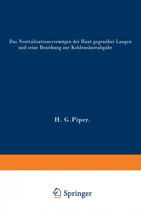 Das Neutralisationsvermogen Der Haut Gegenuber Laugen Und Seine Beziehung Zur Kohlensaureabgabe