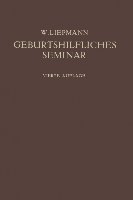 Das Geburtshilfliche Seminar