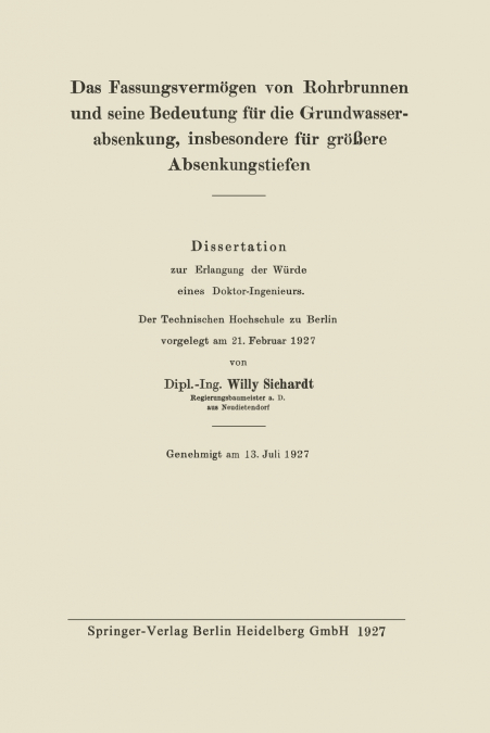 Das Fassungsvermogen Von Rohrbrunnen Und Seine Bedeutung Fur Die Grundwasserabsenkung, Insbesondere Fur Grossere Absenkungstiefen