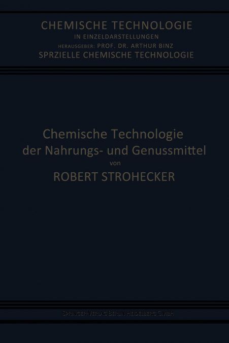 Chemische Technologie der Nahrungs- und Genussmittel