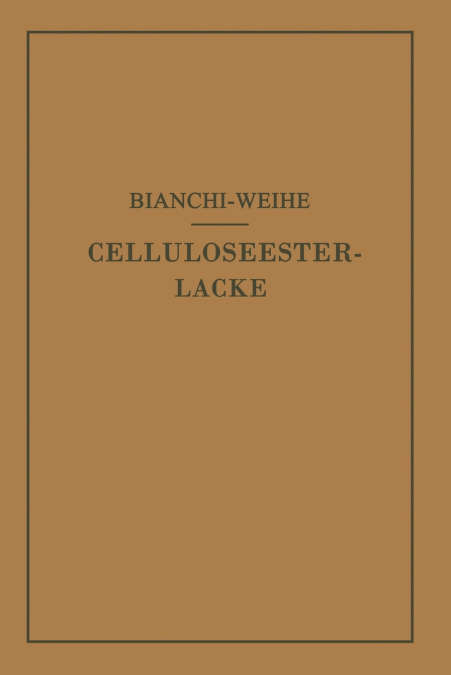 Celluloseesterlacke