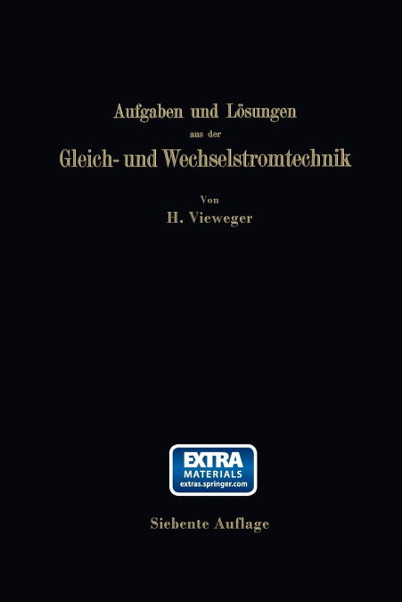 Aufgaben Und Losungen Aus Der Gleich- Und Wechselstromtechnik