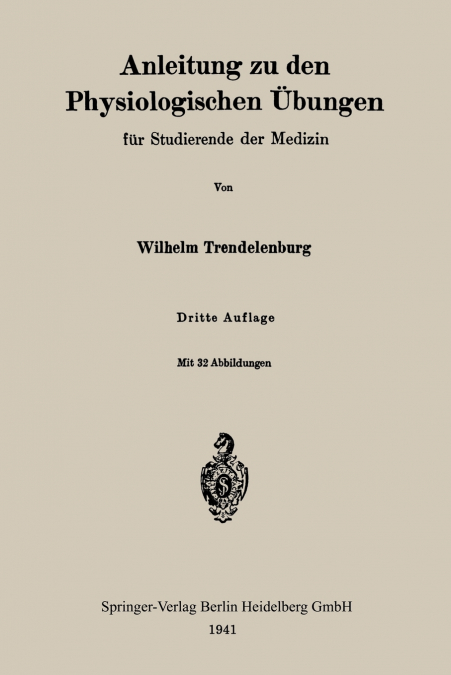 Anleitung Zu Den Physiologischen Ubungen Fur Studierende Der Medizin
