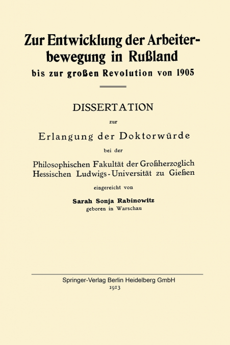 Zur Entwicklung der Arbeiterbewegung in Rußland bis zur großen Revolution von 1905
