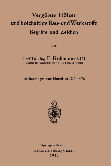 Vergutete Holzer Und Holzhaltige Bau- Und Werkstoffe, Begriffe Und Zeichen