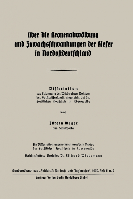 Uber Die Kronenabwolbung Und Zuwachsschwankungen Der Kiefer in Nordostdeutschland